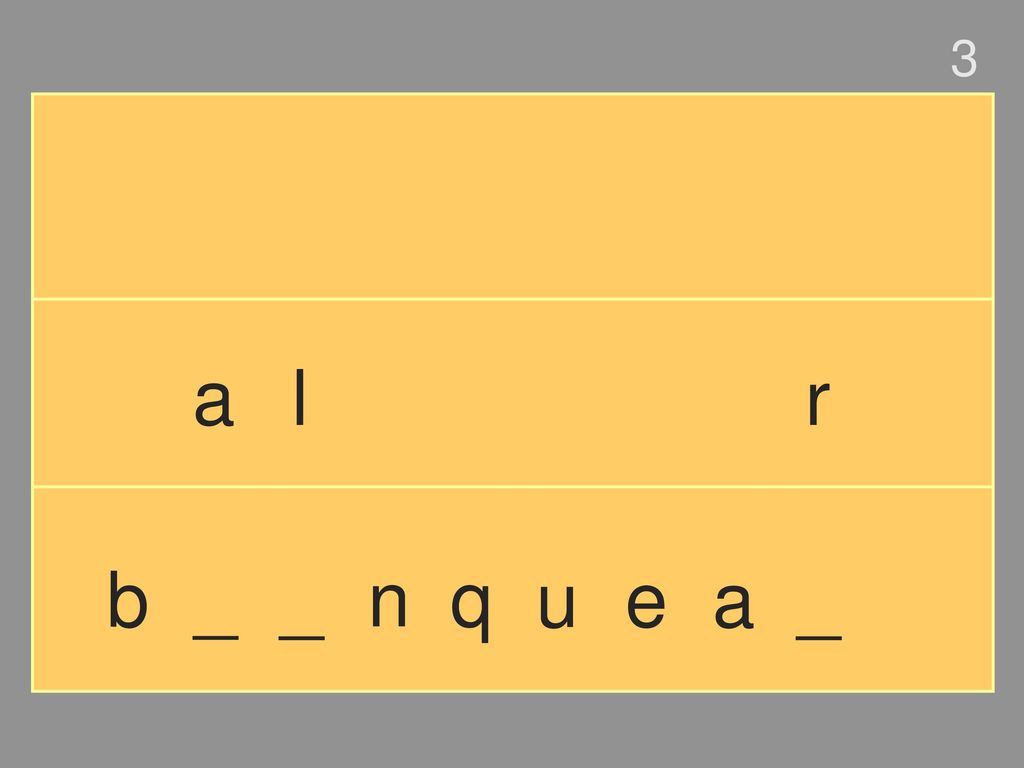 3 a l r b _ _ n q u e a _