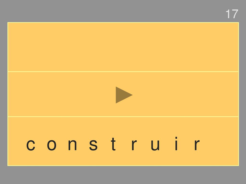 17 c o n s t r u i r