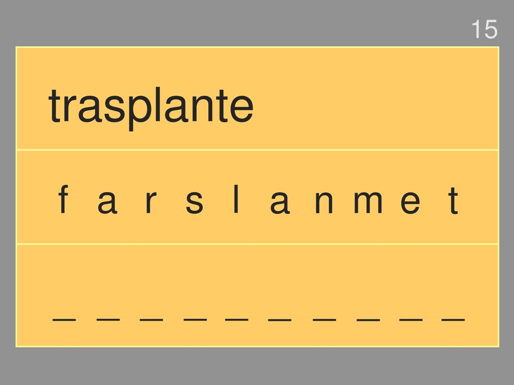 15 trasplante f a r s l a n m e t _ _ _ _ _ _ _ _ _ _