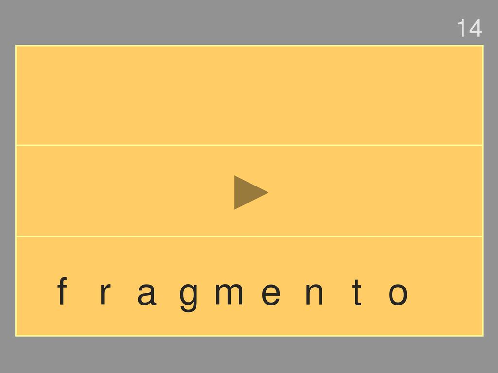 14 f r a g m e n t o