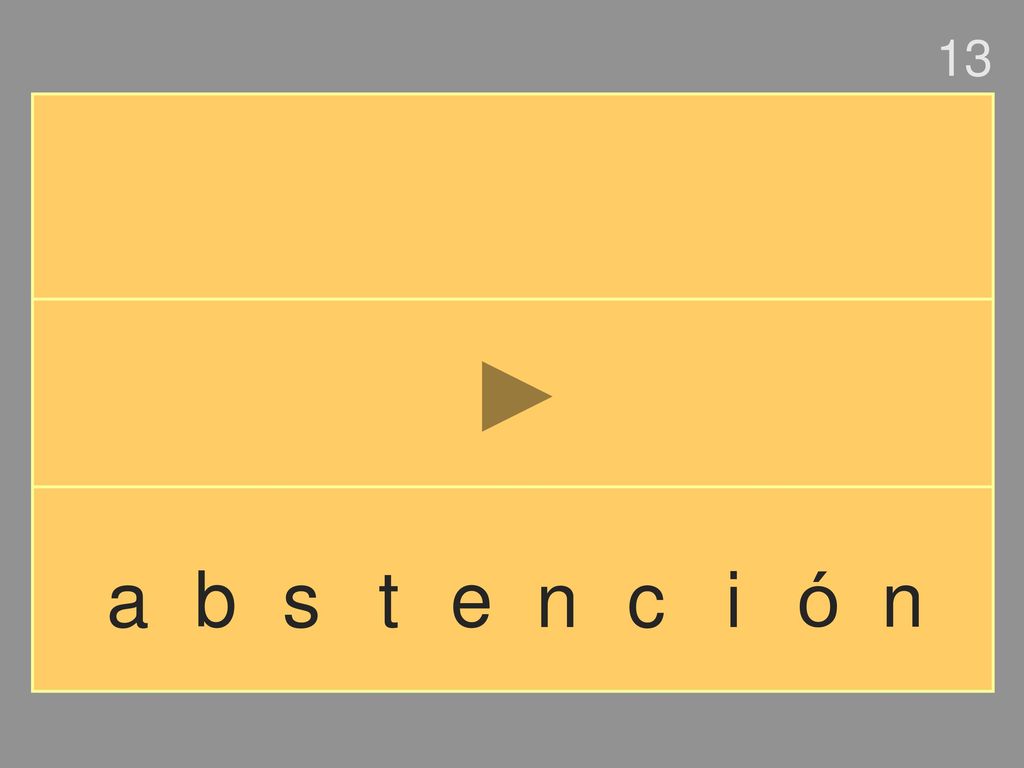 13 a b s t e n c i ó n