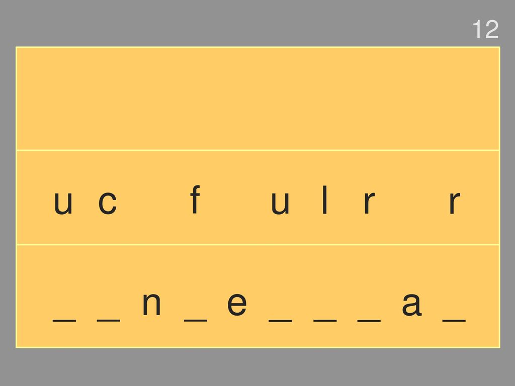 12 u c f u l r r _ _ n _ e _ _ _ a _