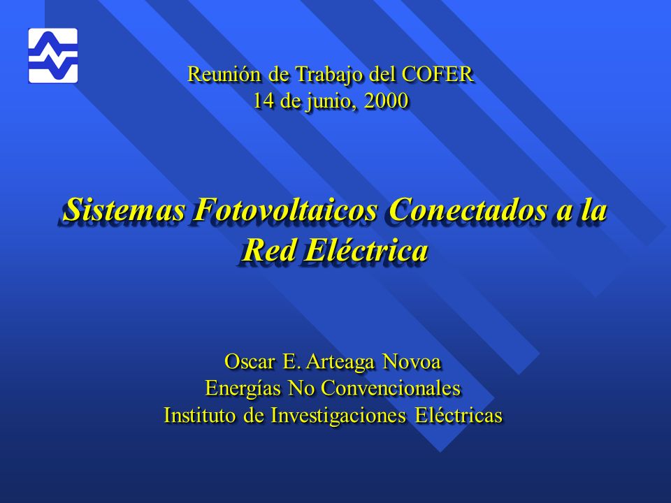 Sistemas Fotovoltaicos Conectados a la Red Eléctrica