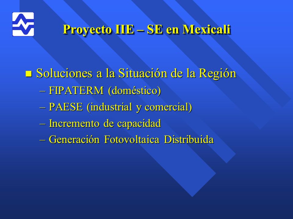Proyecto IIE – SE en Mexicali