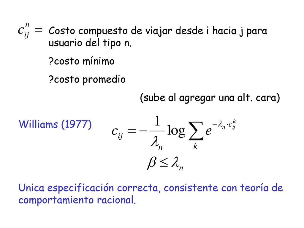 Costo compuesto de viajar desde i hacia j para usuario del tipo n.