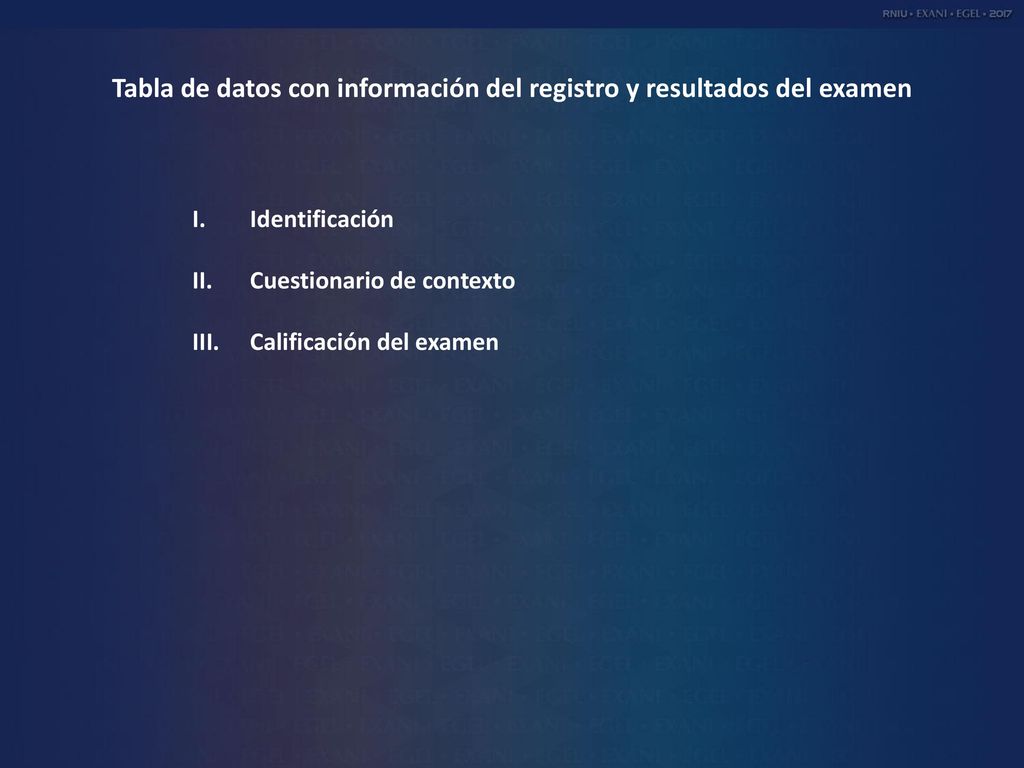 Tabla de datos con información del registro y resultados del examen