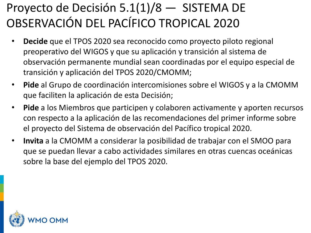 Proyecto de Decisión 5.1(1)/8 — SISTEMA DE OBSERVACIÓN DEL PACÍFICO TROPICAL 2020