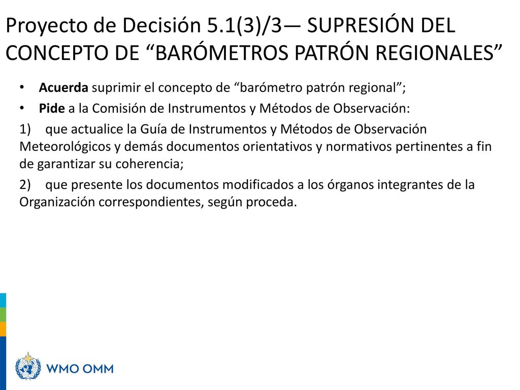 Proyecto de Decisión 5.1(3)/3— Supresión del concepto de barómetros patrón regionales