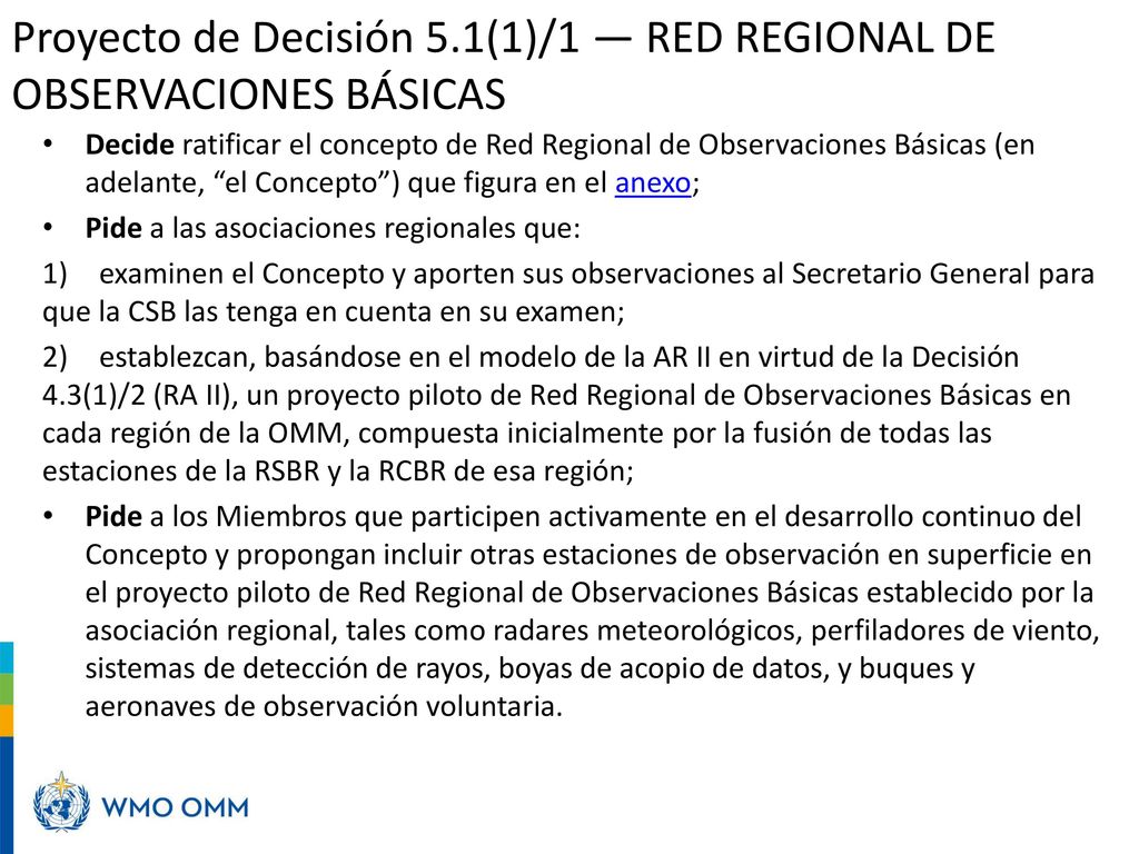 Proyecto de Decisión 5.1(1)/1 — RED REGIONAL DE OBSERVACIONES BÁSICAS