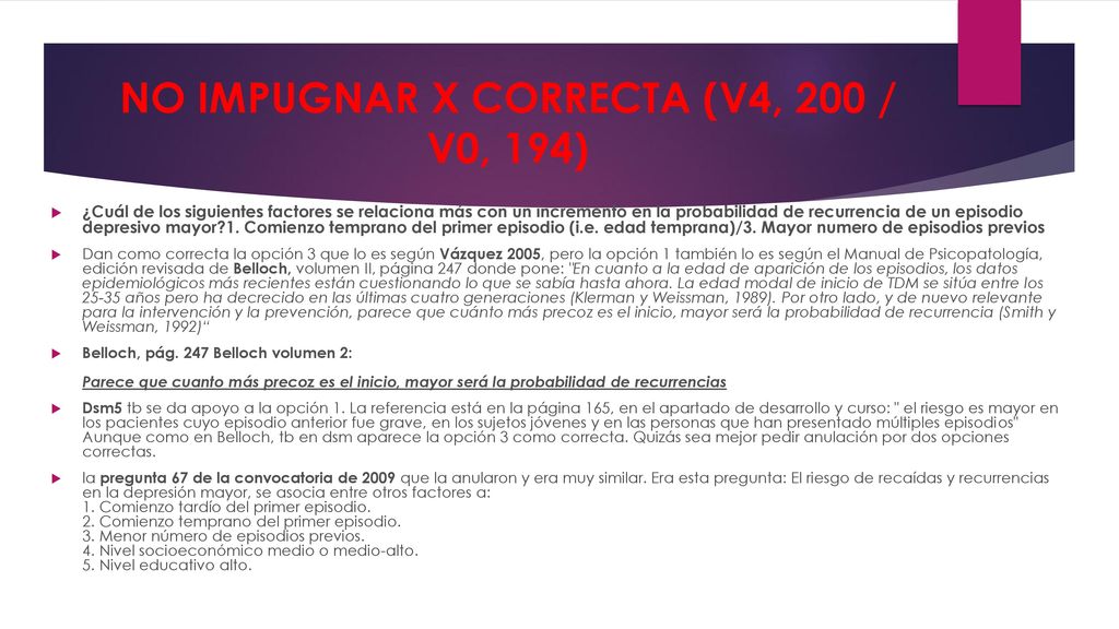 NO IMPUGNAR X CORRECTA (V4, 200 / V0, 194)