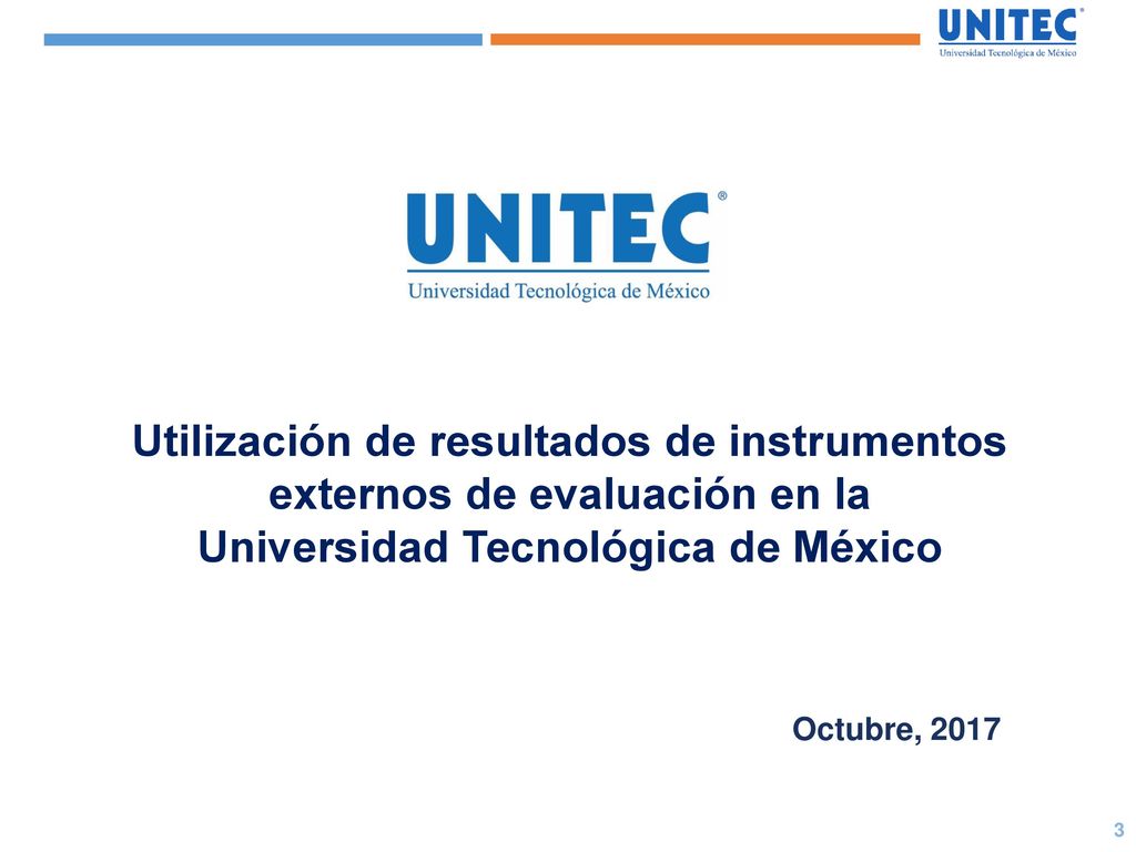 Utilización de resultados de instrumentos externos de evaluación en la Universidad Tecnológica de México