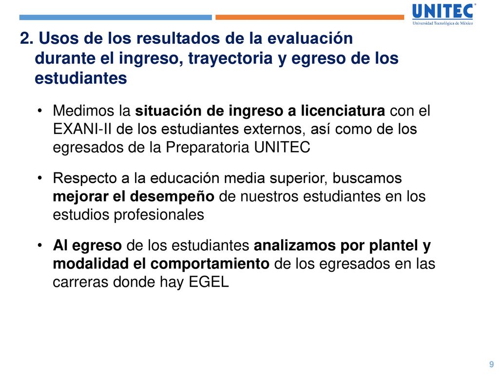 2. Usos de los resultados de la evaluación durante el ingreso, trayectoria y egreso de los estudiantes