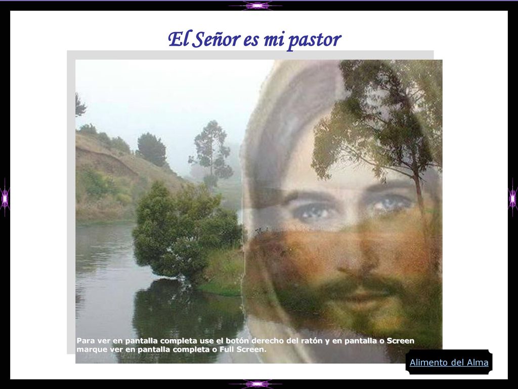 El Señor es mi pastor Alimento del Alma