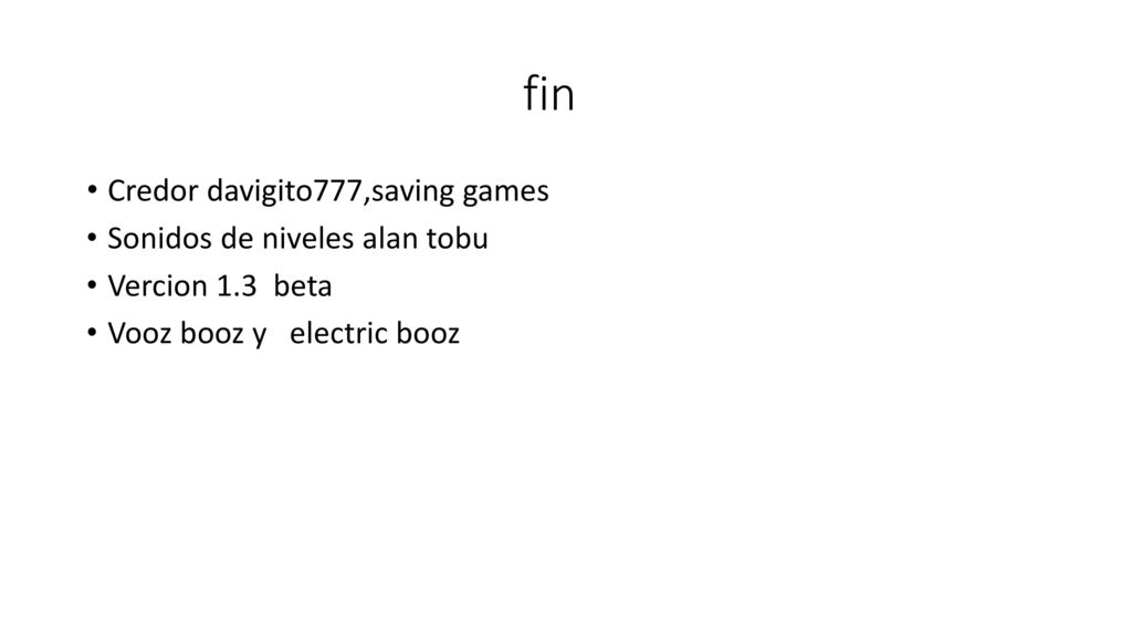 fin Credor davigito777,saving games Sonidos de niveles alan tobu