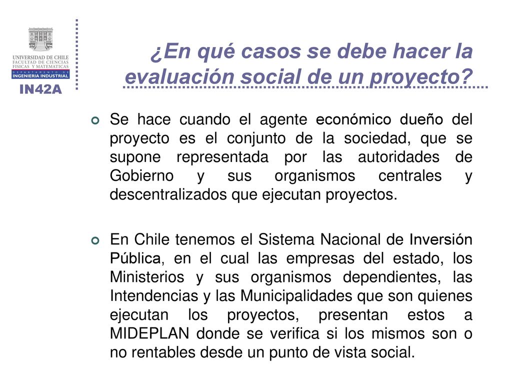¿En qué casos se debe hacer la evaluación social de un proyecto