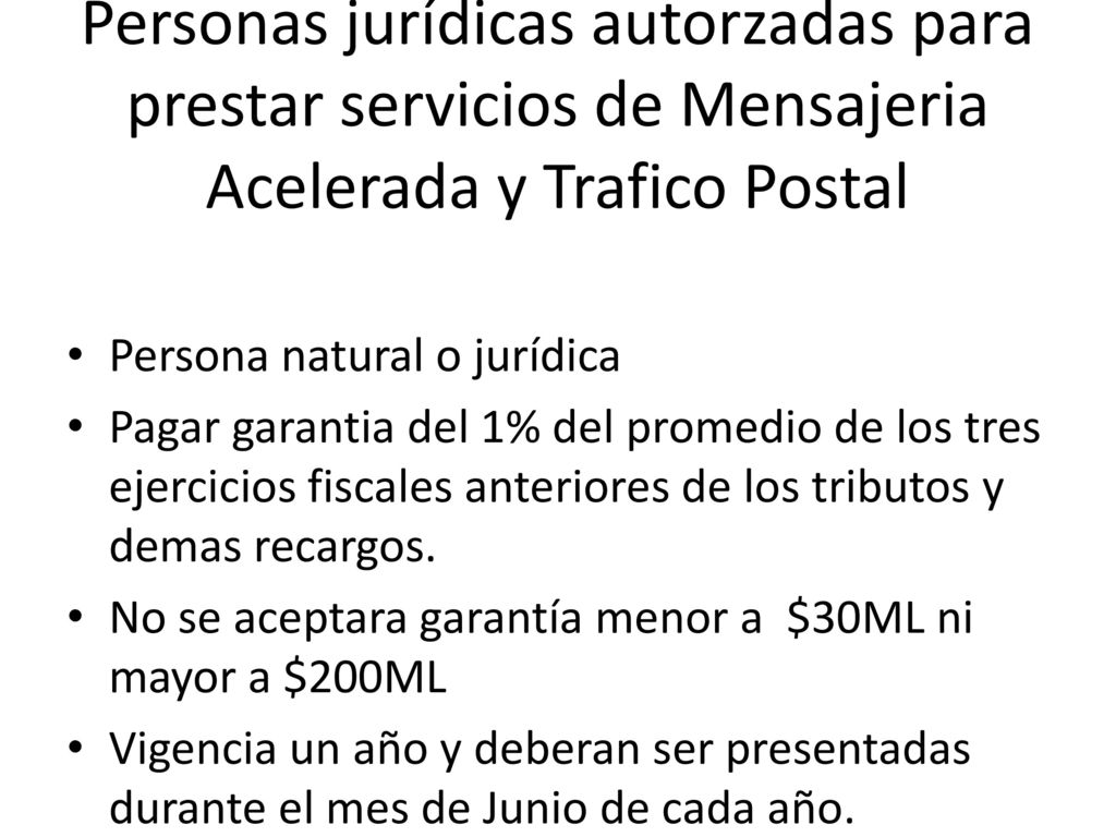 Personas jurídicas autorzadas para prestar servicios de Mensajeria Acelerada y Trafico Postal