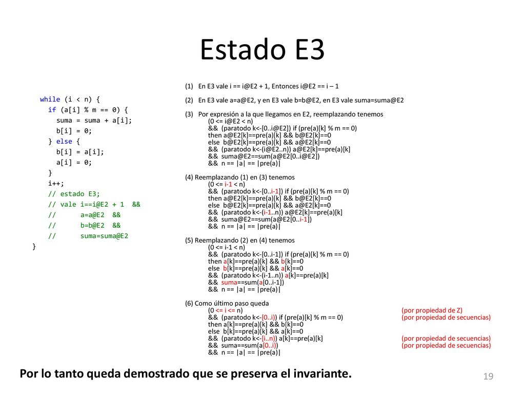 Estado E3 Por lo tanto queda demostrado que se preserva el invariante.