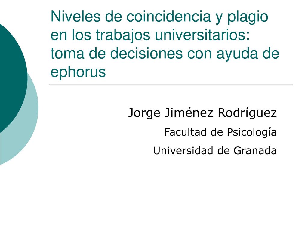 Niveles de coincidencia y plagio en los trabajos universitarios: toma de decisiones con ayuda de ephorus