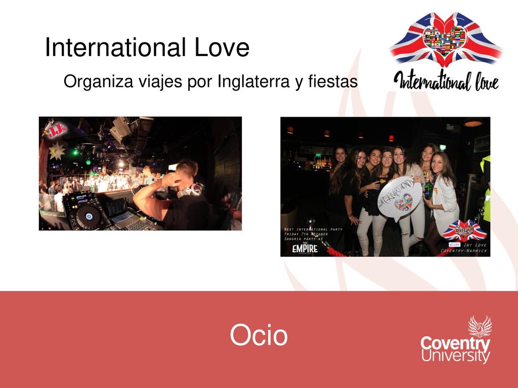 International Love Organiza viajes por Inglaterra y fiestas Ocio