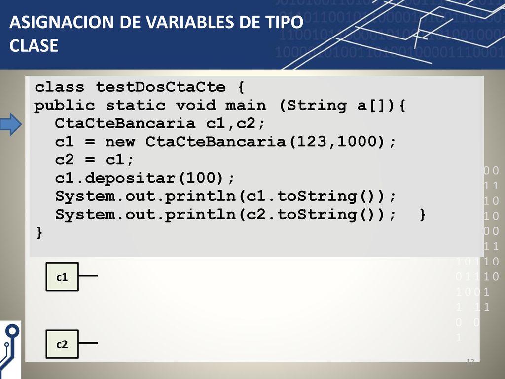 ASIGNACION DE VARIABLES DE TIPO CLASE
