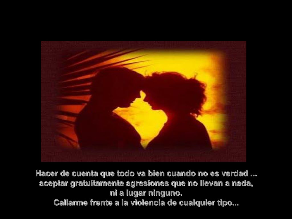 Callarme frente a la violencia de cualquier tipo...