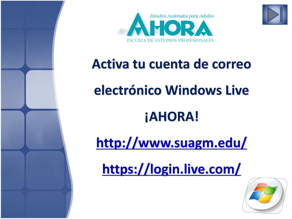 Activa tu cuenta de correo electrónico Windows Live ¡AHORA.