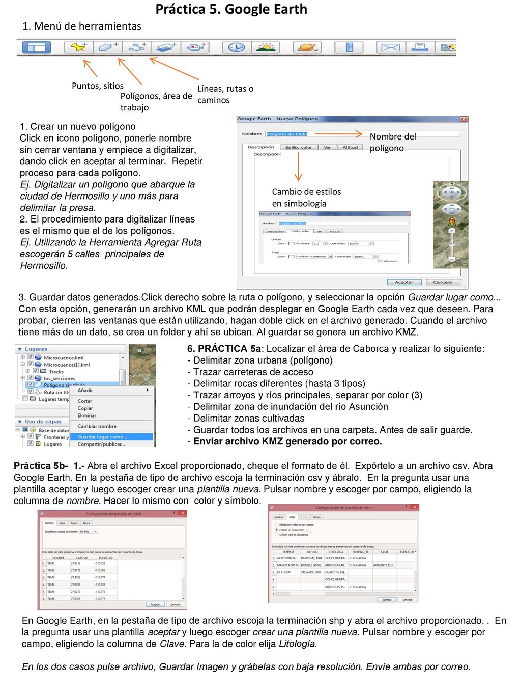 Práctica 5. Google Earth 1. Menú de herramientas Puntos, sitios