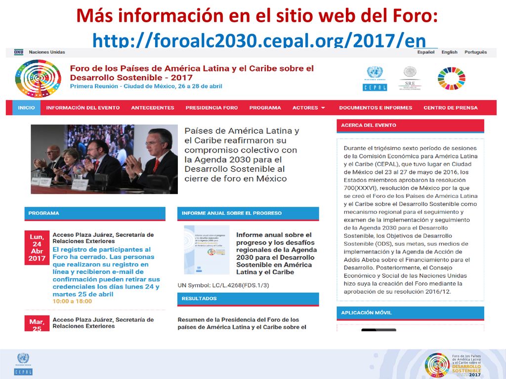 Más información en el sitio web del Foro:   cepal