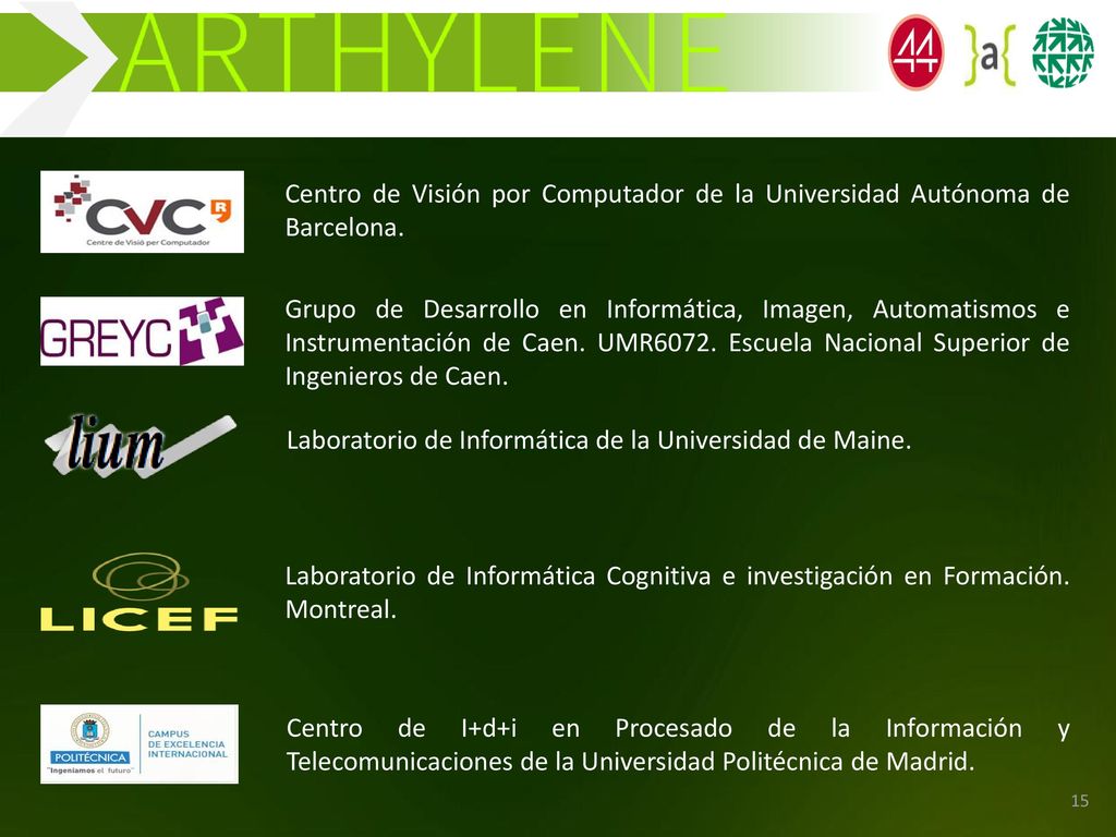 Centro de Visión por Computador de la Universidad Autónoma de Barcelona.
