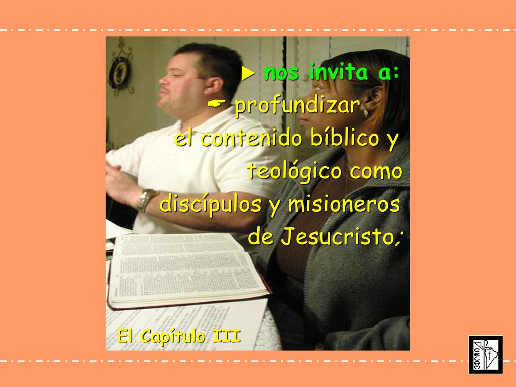  nos invita a:  profundizar el contenido bíblico y teológico como discípulos y misioneros de Jesucristo;