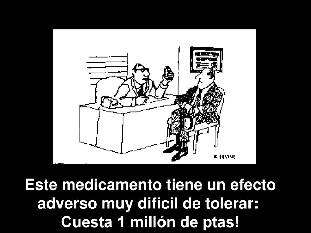 Este medicamento tiene un efecto adverso muy dificil de tolerar: