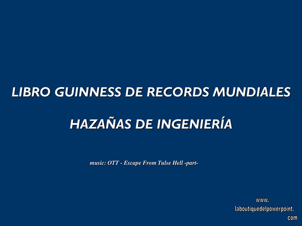 LIBRO GUINNESS DE RECORDS MUNDIALES HAZAÑAS DE INGENIERÍA