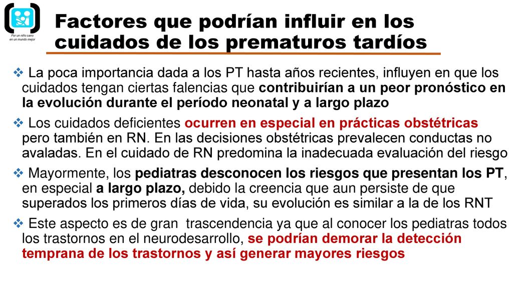 Factores que podrían influir en los cuidados de los prematuros tardíos