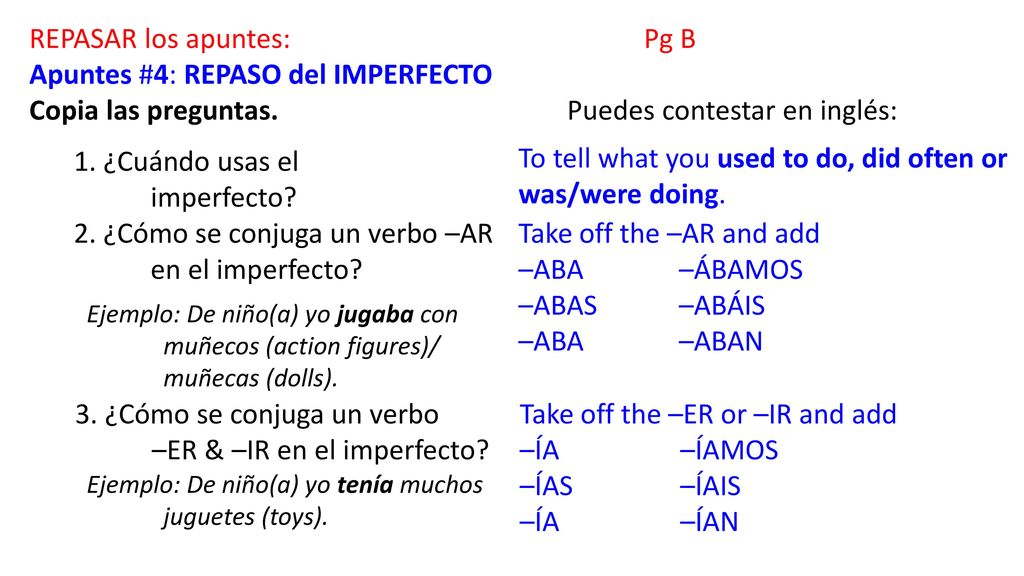 REPASAR los apuntes: Pg B Apuntes #4: REPASO del IMPERFECTO