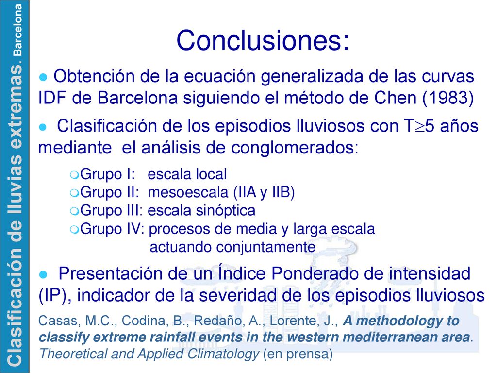 Conclusiones: Obtención de la ecuación generalizada de las curvas IDF de Barcelona siguiendo el método de Chen (1983)
