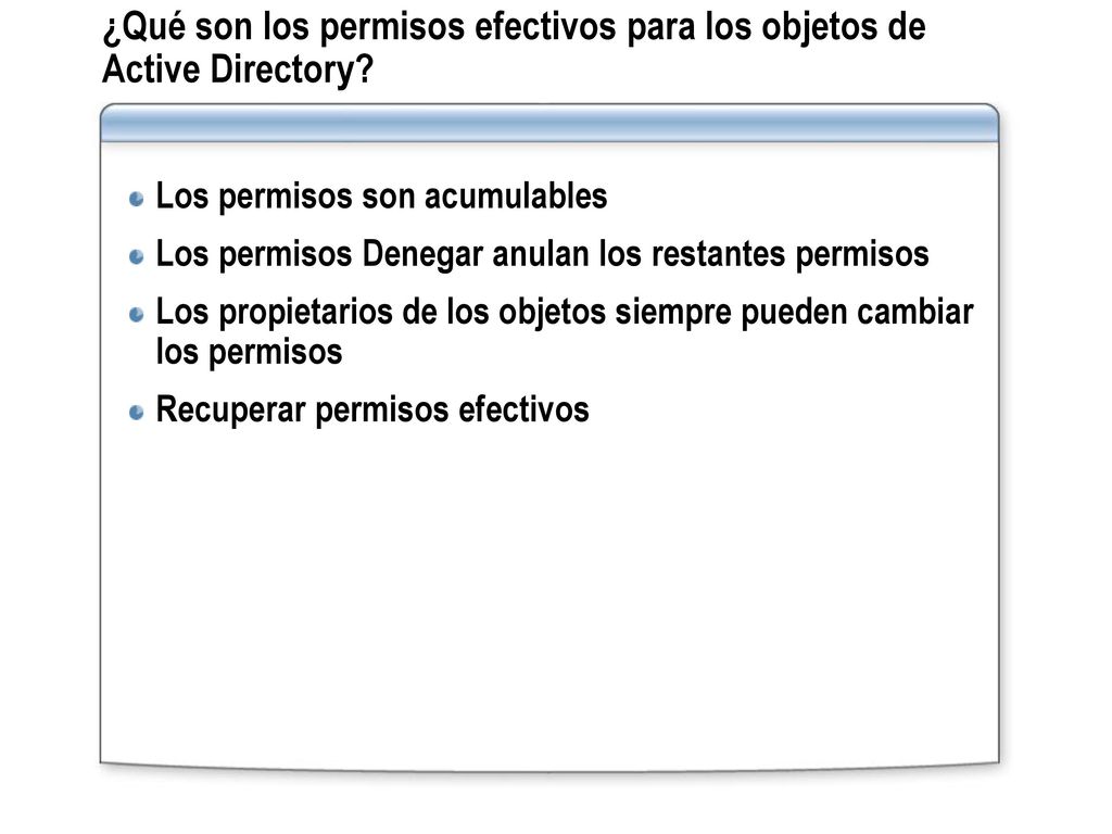 ¿Qué son los permisos efectivos para los objetos de Active Directory