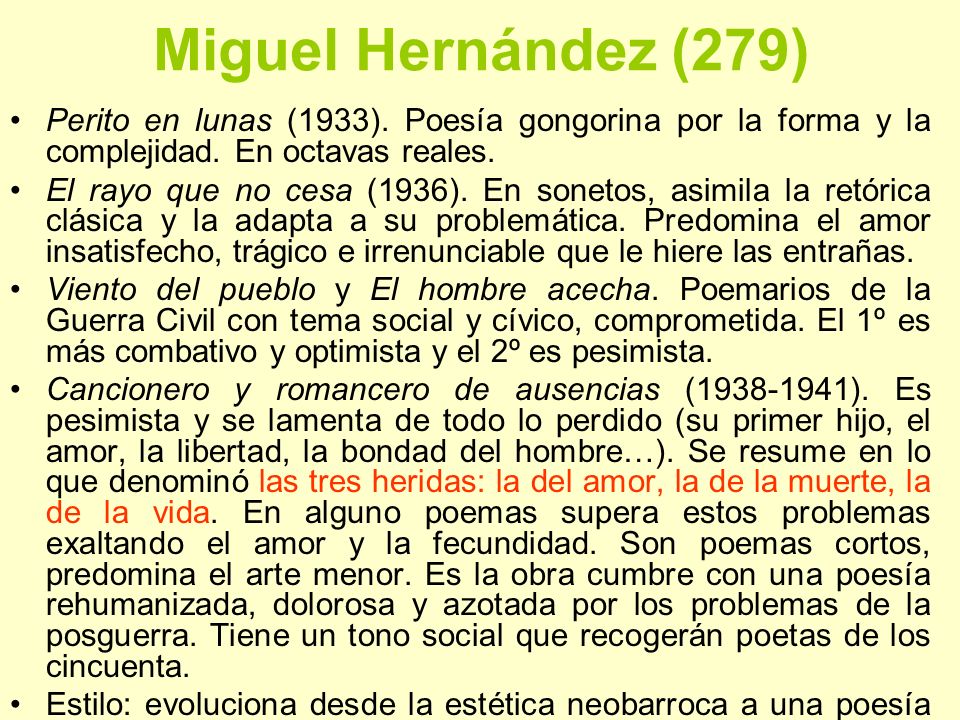 Miguel Hernández (279) Perito en lunas (1933). Poesía gongorina por la forma y la complejidad. En octavas reales.
