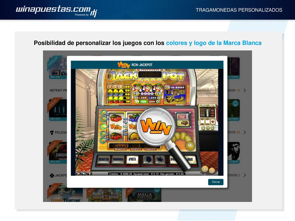 Powered by TRAGAMONEDAS PERSONALIZADOS. Posibilidad de personalizar los juegos con los colores y logo de la Marca Blanca.