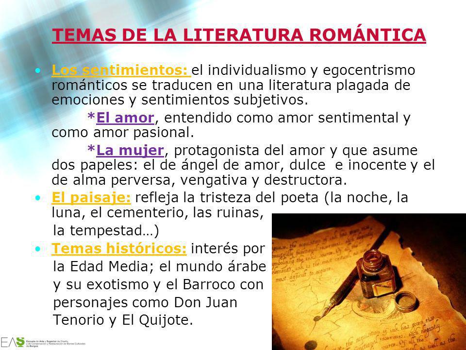 TEMAS DE LA LITERATURA ROMÁNTICA