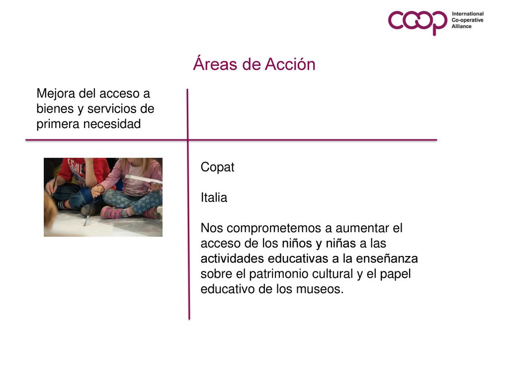 Áreas de Acción Mejora del acceso a bienes y servicios de primera necesidad. Copat. Italia.