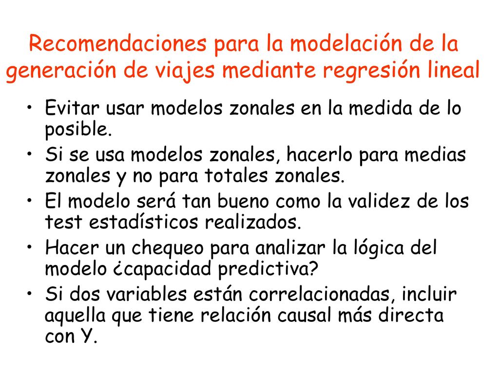 Recomendaciones para la modelación de la generación de viajes mediante regresión lineal