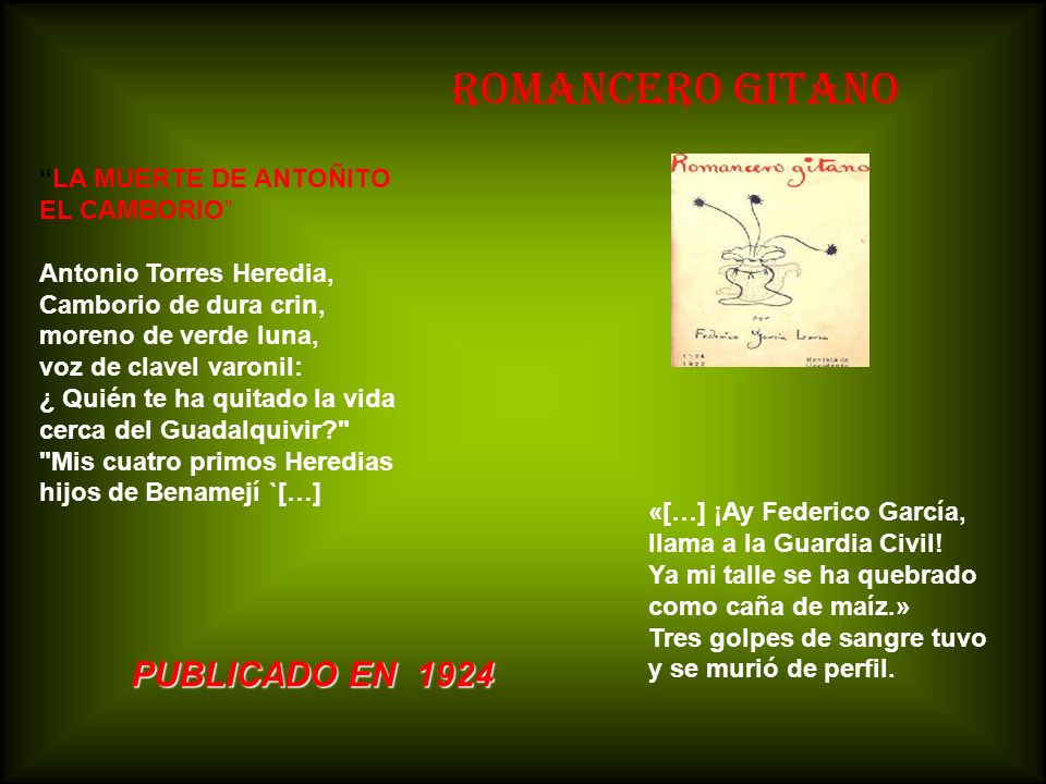 ROMANCERO GITANO PUBLICADO EN 1924 LA MUERTE DE ANTOÑITO EL CAMBORIO