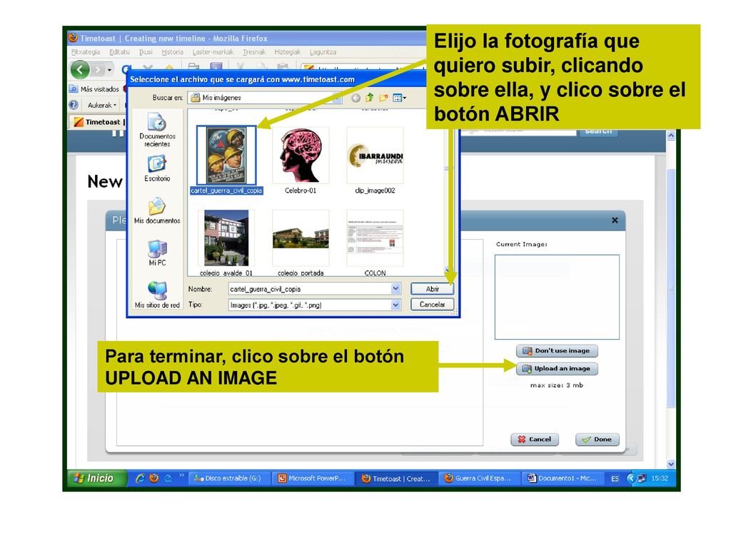 Elijo la fotografía que quiero subir, clicando sobre ella, y clico sobre el botón ABRIR