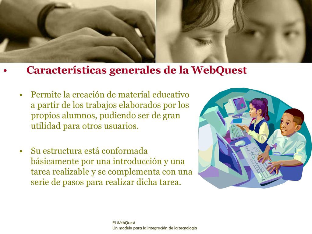 Características generales de la WebQuest