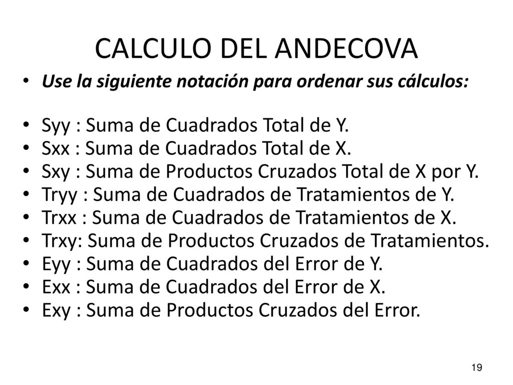 CALCULO DEL ANDECOVA Syy : Suma de Cuadrados Total de Y.