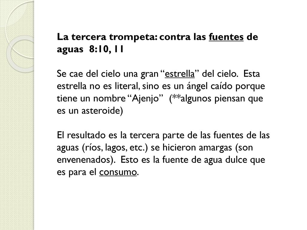 La tercera trompeta: contra las fuentes de aguas 8:10, 11