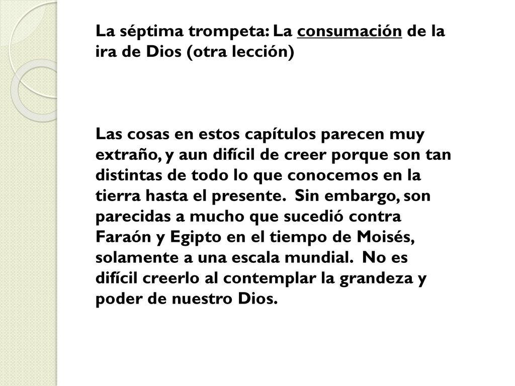 La séptima trompeta: La consumación de la ira de Dios (otra lección)