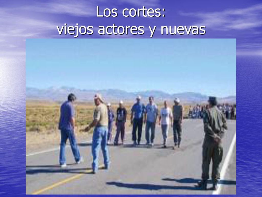 Los cortes: viejos actores y nuevas herramientas