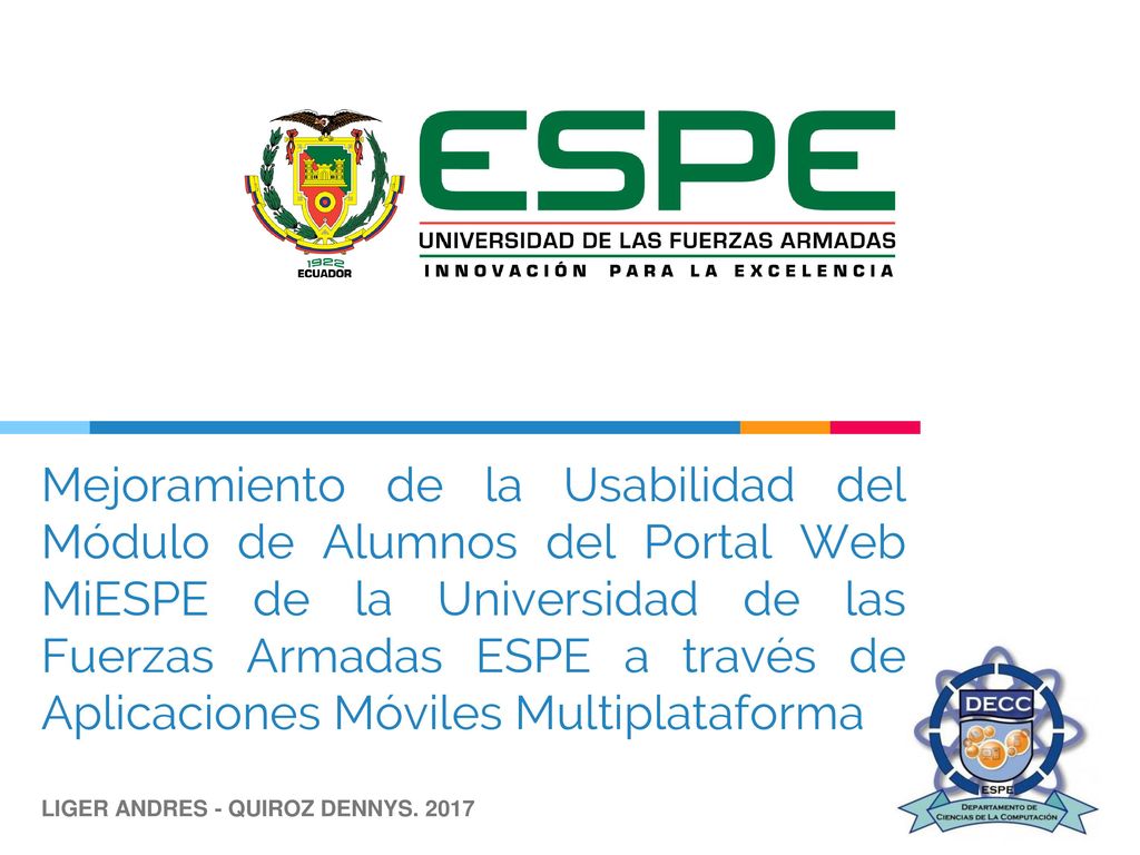 Mejoramiento de la Usabilidad del Módulo de Alumnos del Portal Web MiESPE de la Universidad de las Fuerzas Armadas ESPE a través de Aplicaciones Móviles Multiplataforma