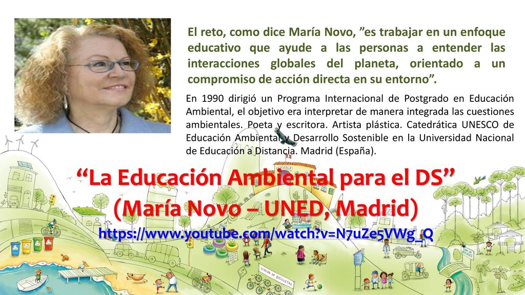 La Educación Ambiental para el DS (María Novo – UNED, Madrid)